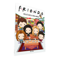 L’album illustré - Friends