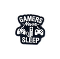 Pin’s Gamer Never Sleep – visuel produit